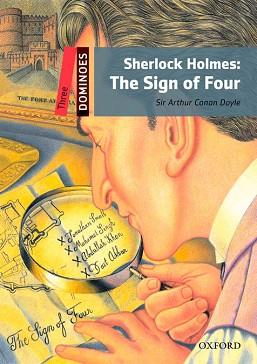 SHERLOCK HOLMES. THE SIGN OF FOUR DIGITAL PACK (2ND EDITION) (DOMINOES 3) | 9780194610308 | DOYLE, ARTHUR DOYLE | Llibreria Aqualata | Comprar llibres en català i castellà online | Comprar llibres Igualada