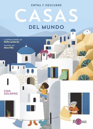 ENTRA Y DESCUBRE: CASAS DEL MUNDO | 9788419262097 | VILLA, ALTEA | Llibreria Aqualata | Comprar llibres en català i castellà online | Comprar llibres Igualada