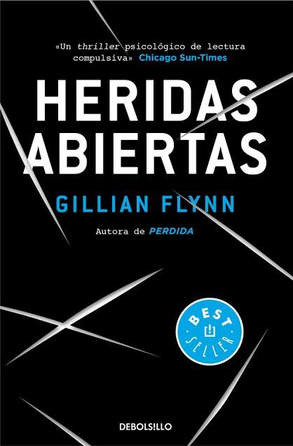 HERIDAS ABIERTAS | 9788490627273 | FLYNN, GILLIAN | Llibreria Aqualata | Comprar libros en catalán y castellano online | Comprar libros Igualada