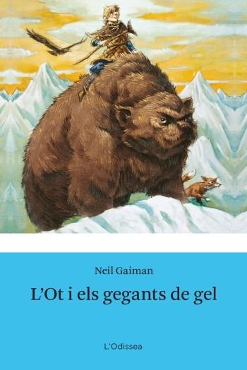 OT I ELS GEGANTS DE GEL  (SERIE BLAVA 13) | 9788499321745 | GAIMAN, NEIL | Llibreria Aqualata | Comprar libros en catalán y castellano online | Comprar libros Igualada