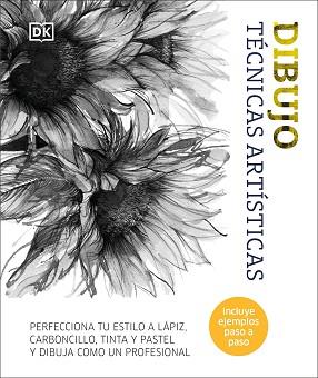 DIBUJO. TÉCNICAS ARTÍSTICAS | 9780241642825 | DK | Llibreria Aqualata | Comprar llibres en català i castellà online | Comprar llibres Igualada