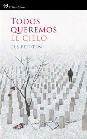 TODOS QUEREMOS EL CIELO (MODERNOS Y CLASICOS 332) | 9788476699607 | BEERTEN, ELS | Llibreria Aqualata | Comprar libros en catalán y castellano online | Comprar libros Igualada