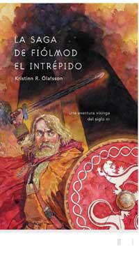 SAGA DE FIOLMOD EL INTREPIDO, LA (SAMARKANDA) | 9788478712571 | OLAFSSON, K.R. | Llibreria Aqualata | Comprar llibres en català i castellà online | Comprar llibres Igualada