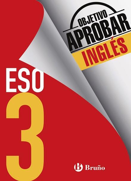 OBJETIVO APROBAR INGLÉS 3 ESO | 9788469612040 | AA.VV. | Llibreria Aqualata | Comprar llibres en català i castellà online | Comprar llibres Igualada