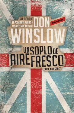 UN SOPLO DE AIRE FRESCO (INVESTIGADOR PRIVADO NEAL CAREY,1) | 9788439726913 | WINSLOW, DON | Llibreria Aqualata | Comprar llibres en català i castellà online | Comprar llibres Igualada