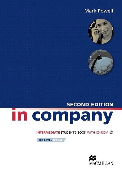 IN COMPANY INTERMEDIATE SECOND EDITON STUDENT'S BOOK | 9780230717145 | POWELL, M. | Llibreria Aqualata | Comprar llibres en català i castellà online | Comprar llibres Igualada