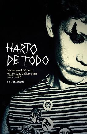 HARTO DE TODO | 9788412782448 | LLANSAMÀ, JORDI | Llibreria Aqualata | Comprar llibres en català i castellà online | Comprar llibres Igualada