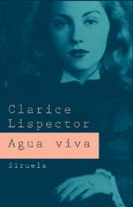 AGUA VIVA (LIBROS DEL TIEMPO 182) | 9788478447831 | LISPECTOR, CLARICE | Llibreria Aqualata | Comprar llibres en català i castellà online | Comprar llibres Igualada