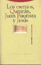 ESENIOS, QUMRAN, JUAN BAUTISTA Y JESUS, LOS | 9788481640779 | STEGEMANN, HARTMUT | Llibreria Aqualata | Comprar llibres en català i castellà online | Comprar llibres Igualada