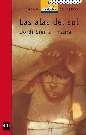 ALAS DEL SOL, LAS (B.V. ROJO 75) | 9788434842625 | SERRA I FABRA,JORDI | Llibreria Aqualata | Comprar llibres en català i castellà online | Comprar llibres Igualada