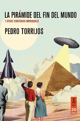 PIRÁMIDE DEL FIN DEL MUNDO,LA | 9788418345814 | TORRIJOS, PEDRO | Llibreria Aqualata | Comprar llibres en català i castellà online | Comprar llibres Igualada