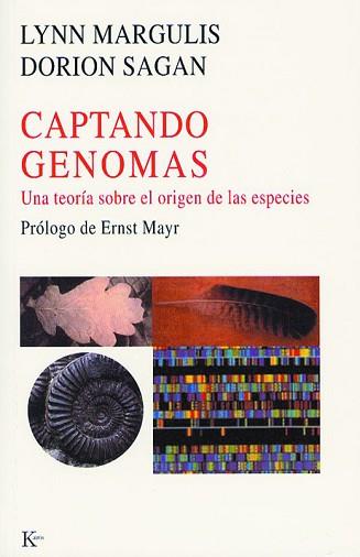 CAPTANDO GENOMAS (NUEVA CIENCIA) | 9788472455511 | MARGULIS, LYNN/SAGAN, DORION | Llibreria Aqualata | Comprar libros en catalán y castellano online | Comprar libros Igualada