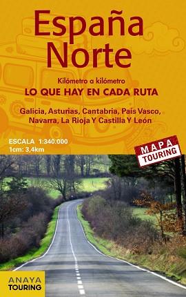 MAPA ESPAÑA NORTE MAPA TOURING | 9788499358642 | ANAYA TOURING | Llibreria Aqualata | Comprar libros en catalán y castellano online | Comprar libros Igualada