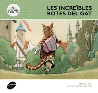 INCREÏBLES BOTES DEL GAT, LES | 9788415975311 | LLUCH GIRBÉS, ENRIC | Llibreria Aqualata | Comprar llibres en català i castellà online | Comprar llibres Igualada