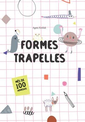 FORMES TRAPELLES (VVKIDS) | 9788468256191 | KROLAK, AGATA | Llibreria Aqualata | Comprar llibres en català i castellà online | Comprar llibres Igualada