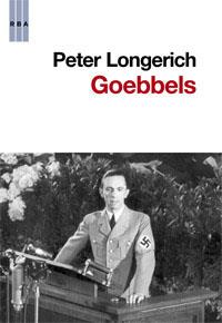 GOEBBELS | 9788490062845 | LONGERICH , PETER | Llibreria Aqualata | Comprar libros en catalán y castellano online | Comprar libros Igualada