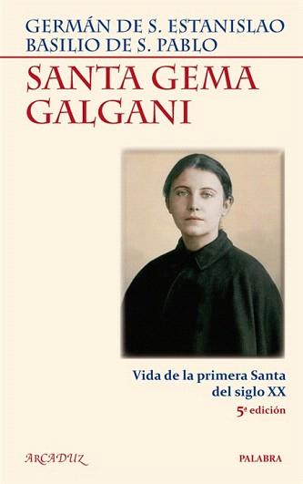 SANTA GEMA GALGANI | 9788498404739 | GERMÁN DE SAN ESTANISLAO Y BASILIO DE SAN PABLO | Llibreria Aqualata | Comprar llibres en català i castellà online | Comprar llibres Igualada