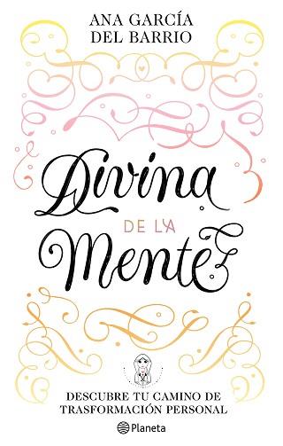 DIVINA DE LA MENTE | 9788408242291 | GARCÍA DEL BARRIO, ANA | Llibreria Aqualata | Comprar llibres en català i castellà online | Comprar llibres Igualada