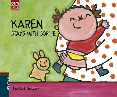 KAREN STAYS WITH SOPHIE | 9788426391575 | SLEGERS, LIESBET | Llibreria Aqualata | Comprar libros en catalán y castellano online | Comprar libros Igualada