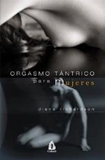 ORGASMO TANTRICO PARA MUJERES | 9788486797010 | RICHARDSON, DIANA | Llibreria Aqualata | Comprar libros en catalán y castellano online | Comprar libros Igualada