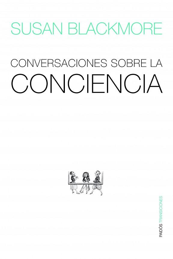 CONVERSACIONES SOBRE LA CONCIENCIA | 9788449323430 | BLACKMORE, SUSAN | Llibreria Aqualata | Comprar llibres en català i castellà online | Comprar llibres Igualada