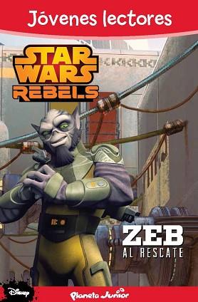 STAR WARS REBELS. ZEB AL RESCATE | 9788408133919 | AA. VV. | Llibreria Aqualata | Comprar llibres en català i castellà online | Comprar llibres Igualada