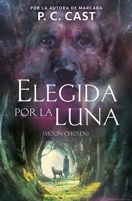 ELEGIDA POR LA LUNA | 9788420485829 | CAST, P.C. | Llibreria Aqualata | Comprar llibres en català i castellà online | Comprar llibres Igualada