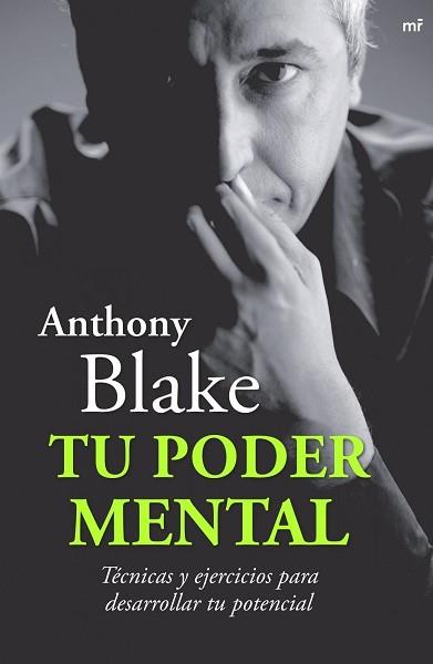 TU PODER MENTAL | 9788427034433 | BLAKE, ANTHONY | Llibreria Aqualata | Comprar llibres en català i castellà online | Comprar llibres Igualada