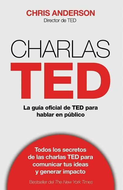 CHARLAS TED. LA GUÍA OFICIAL TED PARA HABLAR EN PÚBLICO | 9788498753899 | ANDERSON, CHRIS J. | Llibreria Aqualata | Comprar llibres en català i castellà online | Comprar llibres Igualada