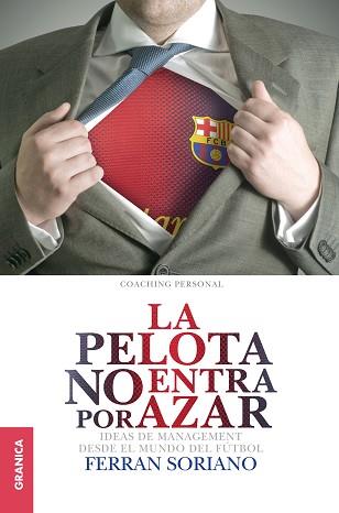 PELOTA NO ENTRA POR AZAR, LA | 9789506417611 | SORIANO, FERRAN | Llibreria Aqualata | Comprar llibres en català i castellà online | Comprar llibres Igualada