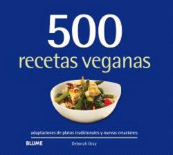500 RECETAS VEGANAS | 9788410048768 | GRAY, DEBORAH | Llibreria Aqualata | Comprar llibres en català i castellà online | Comprar llibres Igualada
