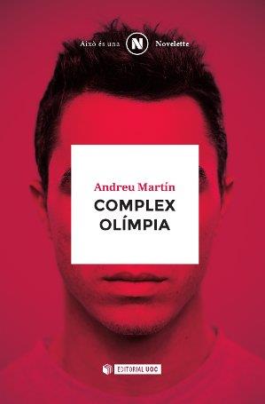 COMPLEX OLÍMPIA | 9788490642009 | MARTÍN, ANDREU | Llibreria Aqualata | Comprar llibres en català i castellà online | Comprar llibres Igualada