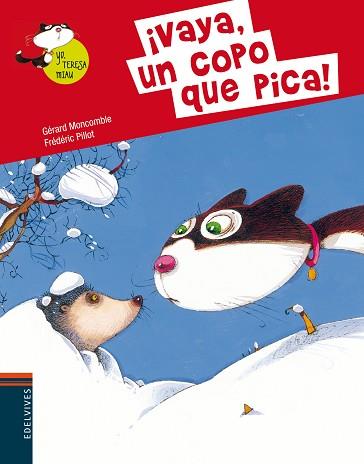 VAYA COPO QUE PICA! YO, TERESA MIAU 4 | 9788426389398 | MONCOMBLE, GERARD | Llibreria Aqualata | Comprar llibres en català i castellà online | Comprar llibres Igualada