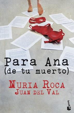 PARA ANA (DE TU MUERTO) | 9788467006971 | ROCA, NURIA / DEL VAL, JUAN | Llibreria Aqualata | Comprar llibres en català i castellà online | Comprar llibres Igualada