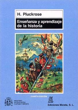 ENSEÑANZA Y APRENDIZAJE DE LA HISTORIA | 9788471123800 | H.PLUCKROSE | Llibreria Aqualata | Comprar llibres en català i castellà online | Comprar llibres Igualada