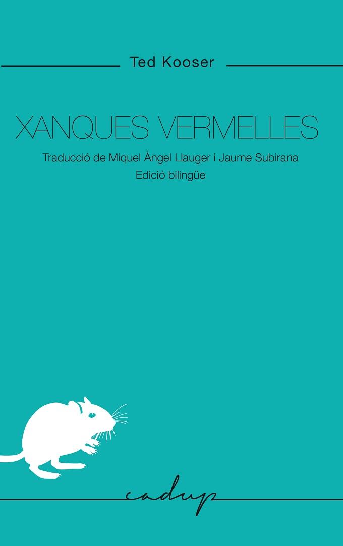XANQUES VERMELLES | 9788412307238 | KOOSER, TED | Llibreria Aqualata | Comprar libros en catalán y castellano online | Comprar libros Igualada