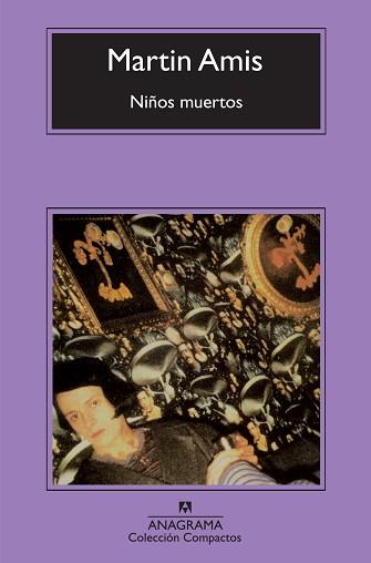 NIÑOS MUERTOS (COMPACTOS 545) | 9788433974020 | AMIS, MARTIN | Llibreria Aqualata | Comprar libros en catalán y castellano online | Comprar libros Igualada