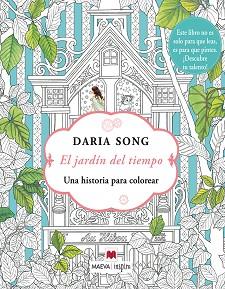 JARDÍN DEL TIEMPO, EL | 9788416363599 | SONG, DARIA | Llibreria Aqualata | Comprar llibres en català i castellà online | Comprar llibres Igualada