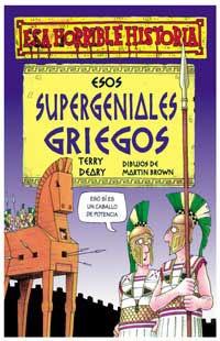 ESOS SUPERGENIALES GRIEGOS (ESA HORRIBLE HISTORIA 1) | 9788427220317 | DEARY, TERRY | Llibreria Aqualata | Comprar libros en catalán y castellano online | Comprar libros Igualada