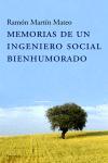 MEMORIAS DE UN INGENIERO SOCIAL BIENHUMORADO (ATALAYA 214) | 9788483076958 | MARTIN MATEO, RAMON | Llibreria Aqualata | Comprar libros en catalán y castellano online | Comprar libros Igualada