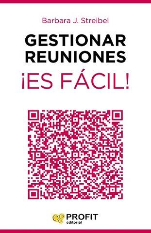 GESTIONAR REUNIONES ¡ES FÁCIL! | 9788416115129 | STREIBEL, BARBARA J. | Llibreria Aqualata | Comprar libros en catalán y castellano online | Comprar libros Igualada