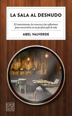 SALA AL DESNUDO, LA | 9788408246343 | VALVERDE, ABEL | Llibreria Aqualata | Comprar llibres en català i castellà online | Comprar llibres Igualada