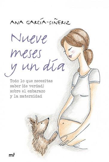 NUEVE MESES Y UN DÍA | 9788427039131 | GARCÍA-SIÑERIZ, ANA | Llibreria Aqualata | Comprar llibres en català i castellà online | Comprar llibres Igualada