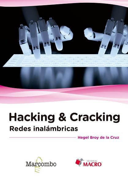 HACKING & CRACKING: REDES INALÁMBRICAS | 9788426723413 | BROY DE LA CRUZ, HEGEL | Llibreria Aqualata | Comprar llibres en català i castellà online | Comprar llibres Igualada