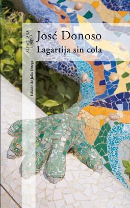 COLA DE LA LAGARTIJA | 9788420472089 | DONOSO, JOSE | Llibreria Aqualata | Comprar llibres en català i castellà online | Comprar llibres Igualada