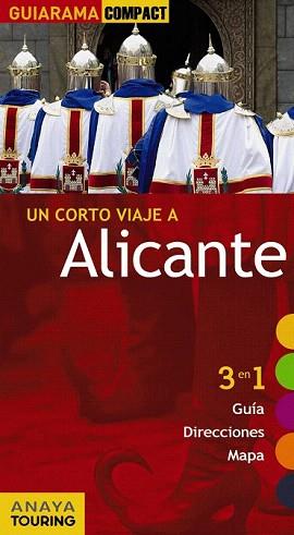 ALICANTE (GUIARAMA COMPACT) ED 2011 | 9788497769846 | ESTEVE RAMÍREZ, FRANCISCO/AVISÓN MARTÍNEZ, JUAN PABLO/DURO PÉREZ, RUBÉN/HERNÁNDEZ COLORADO, ARANTXA/ | Llibreria Aqualata | Comprar libros en catalán y castellano online | Comprar libros Igualada