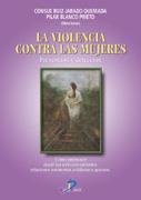 VIOLENCIA CONTRA LAS MUJERES, LA | 9788479786281 | RUIZ JARABO, CONSUELO/BLANCO PRIETO, PILAR | Llibreria Aqualata | Comprar llibres en català i castellà online | Comprar llibres Igualada