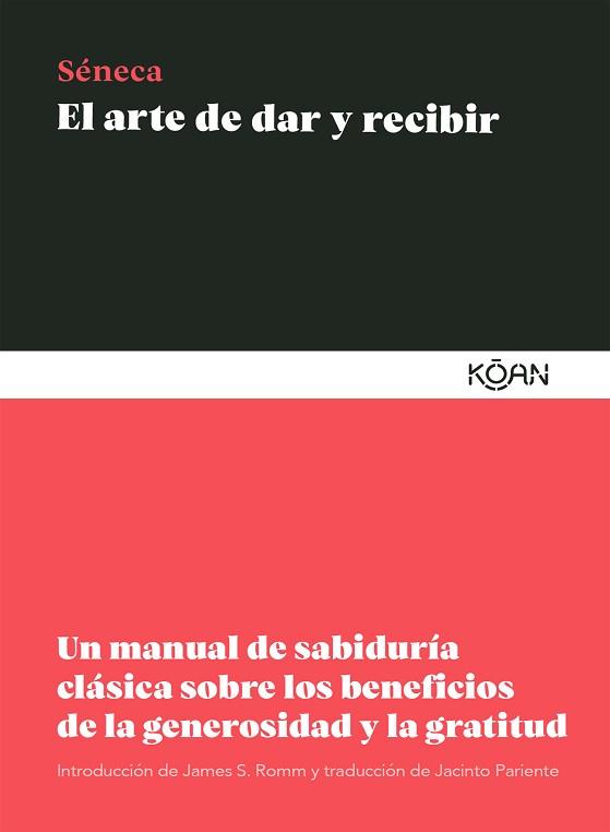 ARTE DE DAR Y RECIBIR, EL | 9788418223242 | SÉNECA, LUCIO ANNEO | Llibreria Aqualata | Comprar libros en catalán y castellano online | Comprar libros Igualada