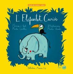 ELEFANTET CURIÓS, L' (+CD) | 9788493902759 | CANELLAS, MARTA | Llibreria Aqualata | Comprar libros en catalán y castellano online | Comprar libros Igualada