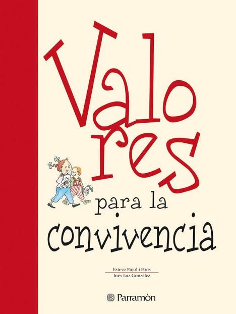 VALORES PARA LA CONVIVENCIA | 9788434225138 | PUJOL I PONS, ESTEVE | Llibreria Aqualata | Comprar llibres en català i castellà online | Comprar llibres Igualada